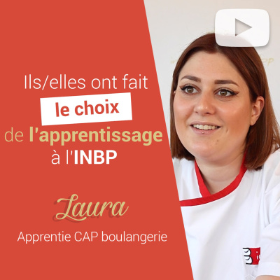 Vidéo / Interview : Laura apprentie en CAP boulangerie au CFA BPF de l'INBP